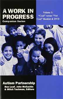 9780983622628-0983622620-Cool Versus Not Cool: Autism Partnership (A Work in Progress Companion)