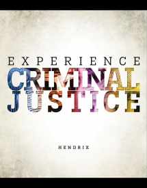 9780078121296-0078121299-Looseleaf Experience Criminal Justice 1e