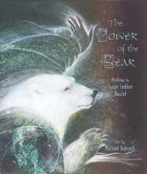 9780764906121-0764906127-The Power of the Bear: Paintings by Susan Seddon Boulet