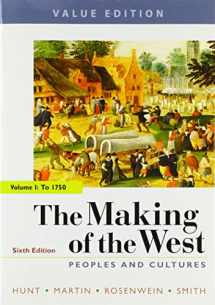 9781319105006-1319105009-The Making of the West, Value Edition, Volume 1: Peoples and Cultures