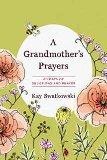 9781627071895-162707189X-A Grandmother's Prayers: 60 Days of Devotions and Prayer