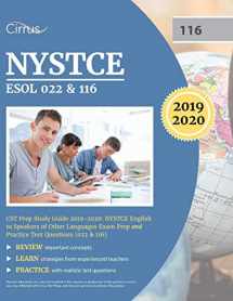 9781635304329-1635304326-NYSTCE ESOL 022 & 116 CST Prep Study Guide 2019-2020: NYSTCE English to Speakers of Other Languages Exam Prep and Practice Test Questions (022 & 116)