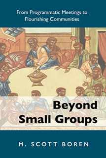 9780998510934-0998510939-Beyond Small Groups