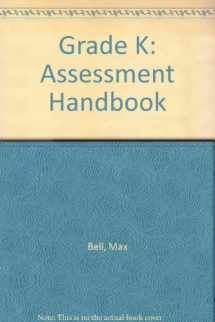9780075844334-0075844338-Grade K: Assessment Handbook