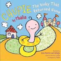 9780451416056-0451416058-Chupie: The Binky That Returned Home (English edition) (Spanish Edition)