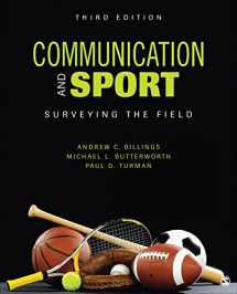 9781506315553-1506315550-Communication and Sport: Surveying the Field