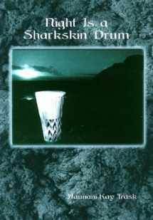 9780824826161-0824826167-Night is a Sharkskin Drum (Talanoa: Contemporary Pacific Literature, 7)