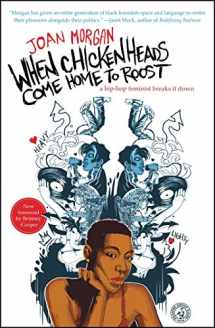 9780684868615-068486861X-When Chickenheads Come Home to Roost: A Hip-Hop Feminist Breaks It Down