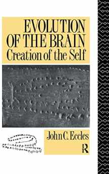 9781138133310-1138133310-Evolution of the Brain: Creation of the Self