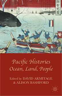 9781137001658-1137001658-Pacific Histories: Ocean, Land, People