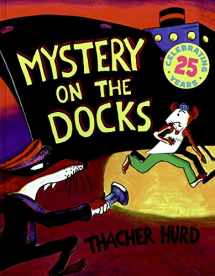9780064430586-0064430588-Mystery on the Docks 25th Anniversary Edition (Reading Rainbow Book)