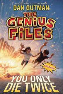 9780061827723-006182772X-The Genius Files #3: You Only Die Twice