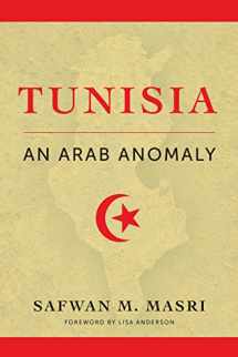 9780231179508-0231179502-Tunisia: An Arab Anomaly