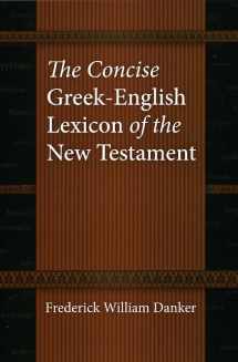 9780226136158-0226136159-The Concise Greek-English Lexicon of the New Testament