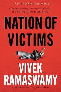9781546002970-1546002979-Nation of Victims: Identity Politics, the Death of Merit, and the Path Back to Excellence