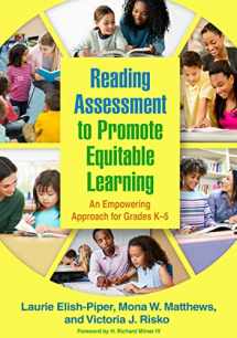 9781462549986-1462549985-Reading Assessment to Promote Equitable Learning: An Empowering Approach for Grades K-5