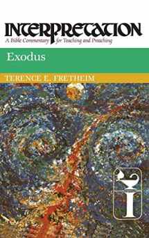 9780804231022-0804231028-Exodus: Interpretation: A Bible Commentary for Teaching and Preaching