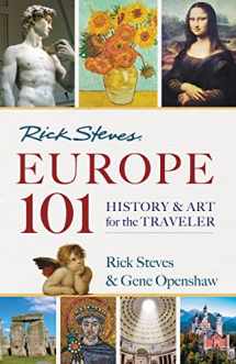 9781566915168-1566915163-Rick Steves' Europe 101: History and Art for the Traveler