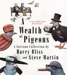 9781250262899-1250262895-A Wealth of Pigeons: A Cartoon Collection
