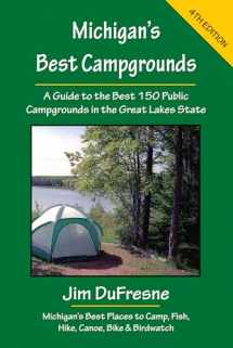 9781933272276-1933272279-Michigan's Best Campgrounds (Michigan's Best Campgrounds: A Guide to the Best 150 Public)