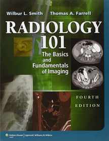 9781451144574-1451144571-Radiology 101: The Basics & Fundamentals of Imaging