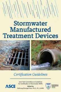9780784414798-0784414793-Stormwater Manufactured Treatment Devices: Certification Guidelines