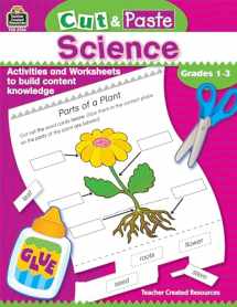 9780743937061-0743937066-Cut and Paste: Science, Grades 1–3 from Teacher Created Resources (Cut & Paste)