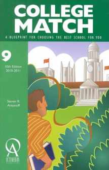 9781575091280-1575091283-College Match: A Blueprint for Choosing the Best School for You