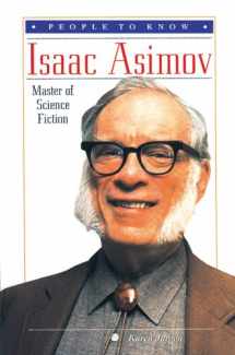 9780766010314-0766010317-Isaac Asimov: Master of Science Fiction (People to Know)