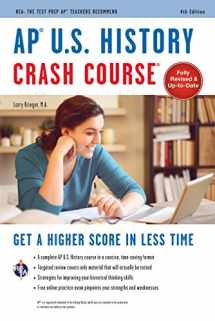 9780738612263-073861226X-AP® U.S. History Crash Course, 4th Ed., Book + Online: Get a Higher Score in Less Time (Advanced Placement (AP) Crash Course)