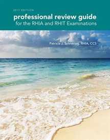 9781305956520-1305956524-Professional Review Guide for the RHIA and RHIT Examinations, 2017 Edition