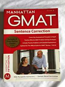 9781935707677-1935707671-Sentence Correction GMAT Strategy Guide, 5th Edition (Manhattan GMAT Strategy Guide: Instructional Guide)