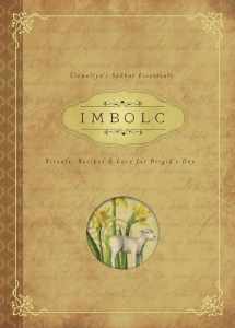 9780738745411-0738745413-Imbolc: Rituals, Recipes & Lore for Brigid's Day (Llewellyn's Sabbat Essentials, 8)