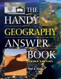 9781578595761-1578595762-The Handy Geography Answer Book (The Handy Answer Book Series)