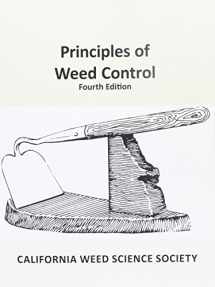 9780692304822-0692304827-Principles of Weed Control: 4th edition