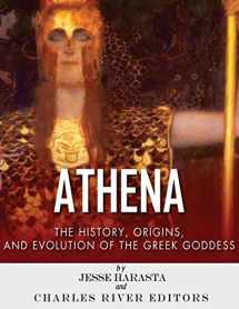 9781543032451-1543032451-Athena: The Origins and History of the Greek Goddess