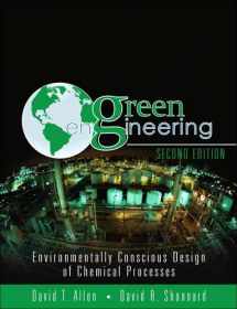 9780132657075-0132657074-Green Engineering: Environmentally Conscious Design of Chemical Processes