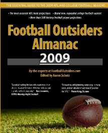 9781448648450-1448648459-Football Outsiders Almanac 2009: The Essential Guide to the 2009 NFL and College Football Seasons