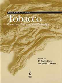 9780632047918-0632047917-Tobacco: Production, Chemistry, and Technology