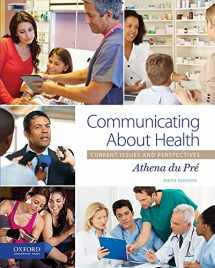9780190275686-0190275685-Communicating About Health: Current Issues and Perspectives