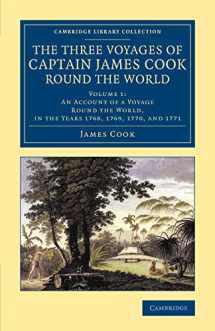 9781108084758-1108084753-The Three Voyages of Captain James Cook round the World (Cambridge Library Collection - Maritime Exploration) (Volume 1)