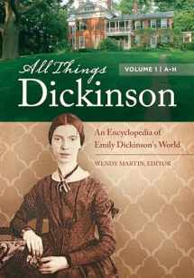 9781440803314-1440803315-All Things Dickinson: An Encyclopedia of Emily Dickinson's World [2 volumes]