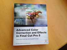 9780321335487-0321335481-Advanced Color Correction And Effects in Final Cut Pro 5