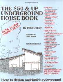 9780442273118-0442273118-The Fifty Dollar and Up Underground House Book