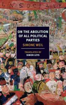 9781590177815-1590177819-On the Abolition of All Political Parties (NYRB Classics)