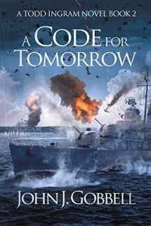 9781951249786-195124978X-A Code for Tomorrow (The Todd Ingram Series)