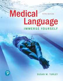 9780134988399-0134988396-Medical Language: Immerse Yourself
