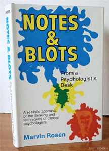 9780882291994-0882291998-Notes & blots from a psychologist's desk