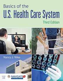 9781284102888-1284102882-Basics of the U.S. Health Care System