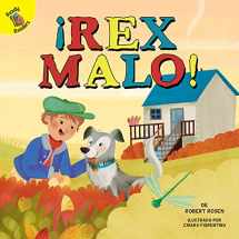 9781641560641-1641560649-Rourke Educational Media ¡Rex malo! (Play Time) (Spanish Edition)